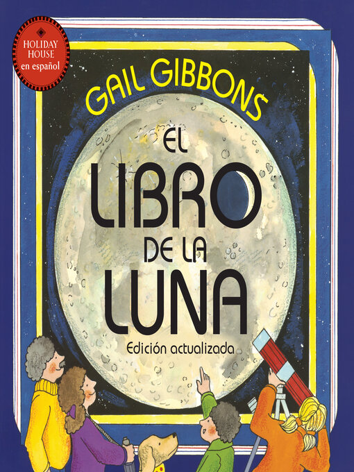 Title details for El libro de la luna by Gail Gibbons - Available